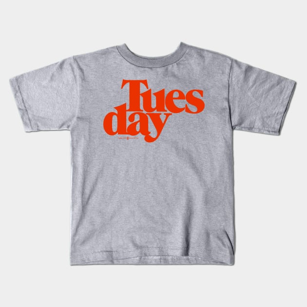 Tuesday Kids T-Shirt by Shopject